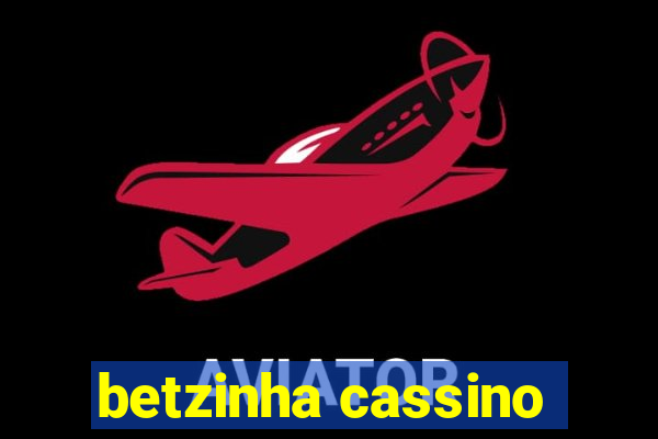 betzinha cassino